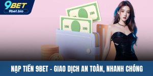 Nạp tiền 9BET